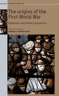 Enlarge image Cover: The Origins of the First World War - Manchester University Press