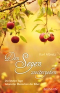 Cover: Den Segen weitergeben - Brunnen Verlag GmbH
