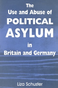 Enlarge image Cover: The Use and Abuse of Political Asylum in Britain and Germany - Routledge