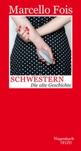 Cover: Schwestern - Wagenbach