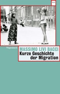 Cover: Kurze Geschichte der Migration - Wagenbach