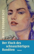 Cover: Der Fluch des schnauzb&auml;rtigen Banditen - Wagenbach