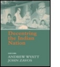 Cover: Decentring the Indian Nation - Frank Cass Publishers