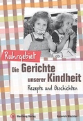 Bild: Ruhrgebiet - Die Gerichte unserer Kindheit - Wartberg