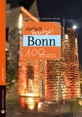 Cover: Bonn - einfach Spitze! 100 Gr&uuml;nde, stolz auf diese Stadt zu sein - Wartberg