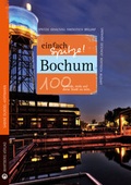 Cover: Bochum - einfach Spitze! 100 Gr&uuml;nde, stolz auf diese Stadt zu sein - Wartberg