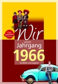 Abbildung von: Wir vom Jahrgang 1966 - Kindheit und Jugend - Wartberg