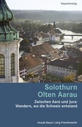 Cover: Solothurn Olten Aarau - Rotpunktverlag