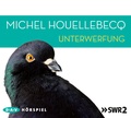 Cover: Unterwerfung - Der Audio Verlag