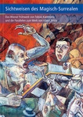 Cover: Sichtweisen des Magisch-Surrealen - K&uuml;hlen, B