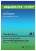 Cover: Analyse und Regelung des Laserstrahlschwei&szlig;prozesses durch Detektion der Metalldampffackelposition - Meisenbach