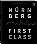 Cover: N&uuml;rnberg First Class - Neuer Umschau Buchverlag