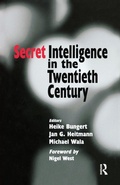 Cover: Secret Intelligence in the Twentieth Century - Routledge