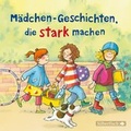 Cover: M&auml;dchen-Geschichten, die stark machen - Silberfisch