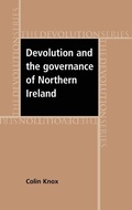 Cover: Devolution and the Governance of Northern Ireland - Manchester University Press