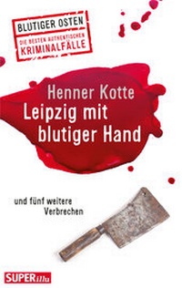 Enlarge image Cover: Leipzig mit blutiger Hand - BEBUG