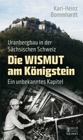 Cover: Die Wismut am K&ouml;nigstein - BEBUG