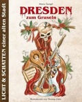 Cover: Dresden zum Gruseln - Alwis Verlag