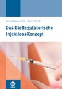 Cover: BRIK - BioRegulatorische InjektionsKonzept - mgo fachverlage