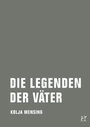 Cover: Die Legenden der Väter - Verbrecher