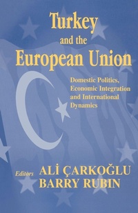 Enlarge image Cover: Turkey and the European Union - Routledge
