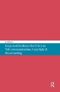 Cover: Empirical Evidence for Policy in Telecommunication, Copyright & Broadcasting - Pallas Publications