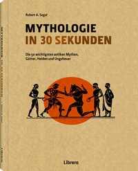Abbildung von: Mythologie in 30 Sekunden - Librero