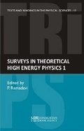 Cover: Surveys in theoretical high energy physics 1 - Hindustan Book Agency