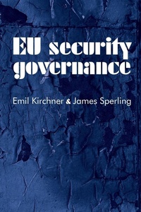 Enlarge image Cover: Eu Security Governance - Manchester University Press