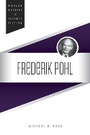 Cover: Frederik Pohl - University of Illinois Press