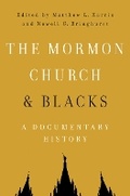 Cover: The Mormon Church and Blacks - University of Illinois Press