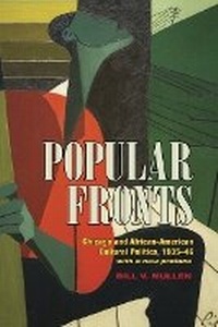 Enlarge image Cover: Popular Fronts - University of Illinois Press