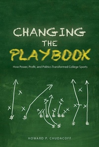 Abbildung von: Changing the Playbook - University of Illinois Press