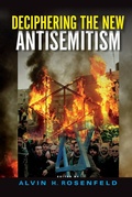 Cover: Deciphering the New Antisemitism - Indiana University Press