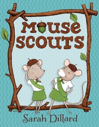 Enlarge image Cover: Mouse Scouts - Random House Books for Young Readers