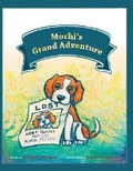 Cover: Mochi's Grand Adventure - Bruce Farr Creative Publishing