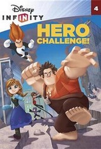 Enlarge image Cover: Hero Challenge! (Disney Infinity) - Random House Disney