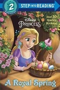Cover: A Royal Spring (Disney Princess) - Random House Disney