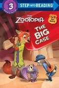 Cover: The Big Case (Disney Zootopia) - Step Into Reading