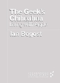 Cover: The Geek's Chihuahua - University of Minnesota Press