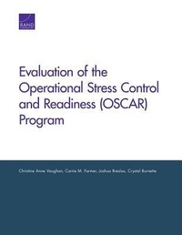 Enlarge image Cover: Evaluation of the Operational Stress Control and Readiness (Oscar) Program - RAND