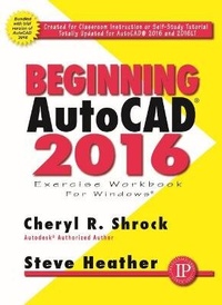 Abbildung von: Beginning AutoCAD (R) 2016 - Industrial Press Inc.,U.S.