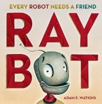 Enlarge image Cover: Raybot - Price Stern Sloan Publishers Inc.,U.S.