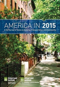 Enlarge image Cover: America in 2015 - Urban Land Institute,U.S.