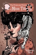 Cover: The Trials and Tribulations of Miss Tilney Vol 2 - DUSK COMICS
