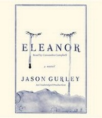 Enlarge image Cover: Eleanor - Random House Audio Publishing Group