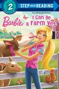 Cover: I Can Be a Farm Vet (Barbie) - Step Into Reading