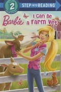 Cover: I Can Be a Farm Vet (Barbie) - Random House Books for Young Readers