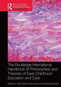 Cover: The Routledge International Handbook of Philosophies and Theories of Early Childhood Education and Care - Routledge