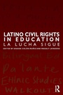 Cover: Latino Civil Rights in Education - Routledge